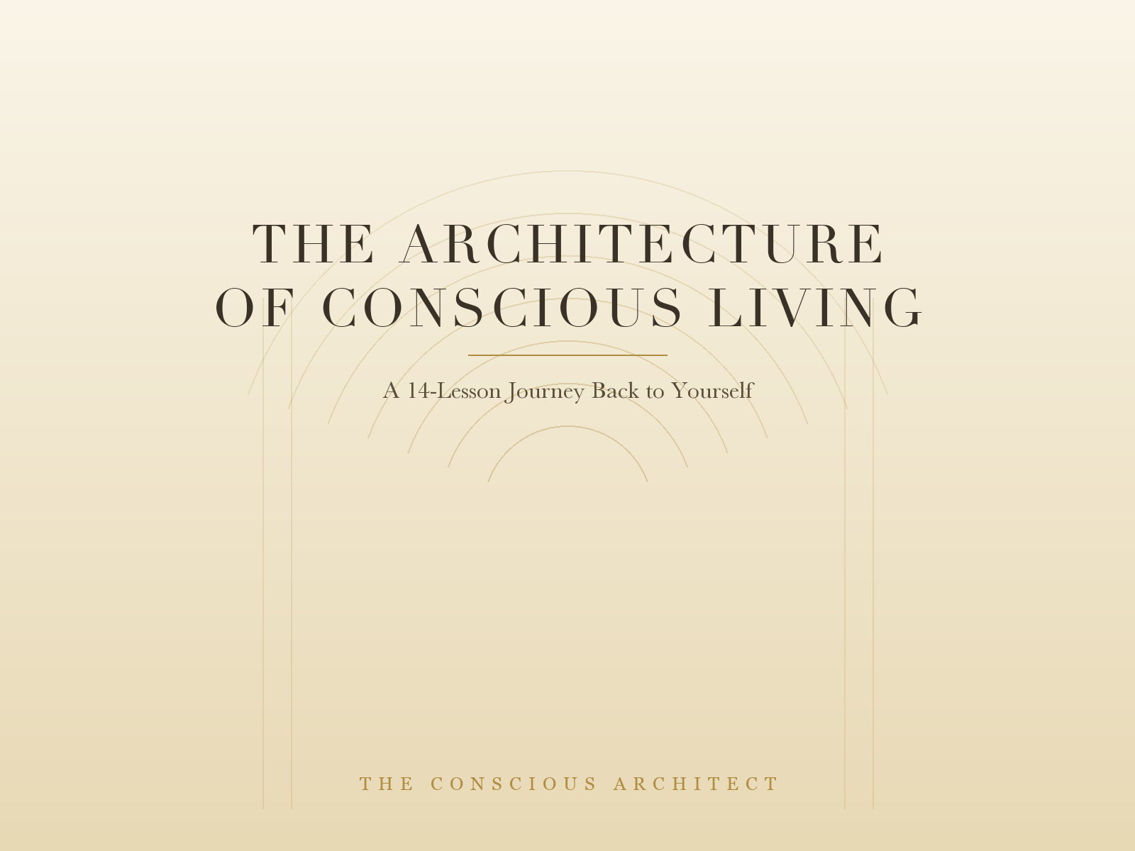 The Architecture of Conscious Living — book cover